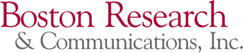 Boston Research & Communications Inc. is a qualitative research and analysis firm specializing in business research and analysis, as well as public affairs research and outreach. Specializing in Competitive research, Market research, Industry research, Public relations research, Public policy research and Issues research